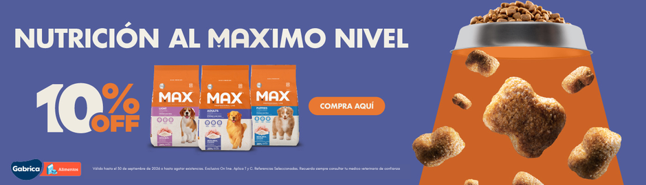 2026 PLANNING GABRICA Q3 02 - 10% OFF MAX Nutrición al maximo nivel Perro - (desde el  18 de julio hasta 30 de septiembre)